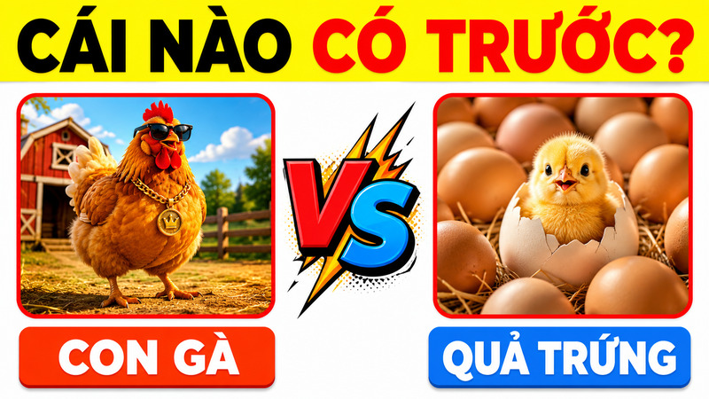 Câu hỏi con gà có trước hay quả trứng có trước hấp dẫn vì vừa đơn giản, vừa khó trả lời dứt khoát.