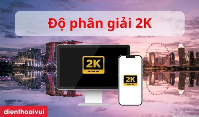 Độ phân giải 2K thường được hiểu là nhóm độ phân giải có chiều ngang khoảng 2.000 pixel hoặc hơn. 